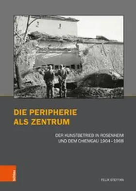 Steffan / Bushart / Fuhrmeister |  Die Peripherie als Zentrum | eBook | Sack Fachmedien