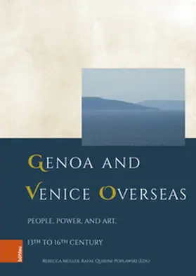 Müller / Quirini-Pop¿awski / Quirini-Poplawski |  Genoa and Venice Overseas | Buch |  Sack Fachmedien
