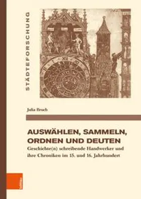 Bruch |  Auswählen, sammeln, ordnen und deuten | Buch |  Sack Fachmedien