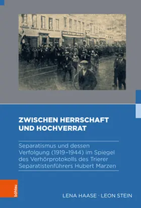 Haase / Stein |  Zwischen Herrschaft und Hochverrat | Buch |  Sack Fachmedien