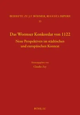 Zey |  Das Wormser Konkordat von 1122 | Buch |  Sack Fachmedien