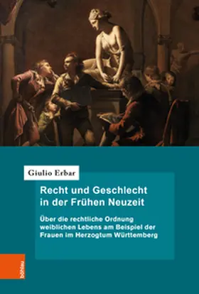 Erbar |  Recht und Geschlecht in der Frühen Neuzeit | Buch |  Sack Fachmedien