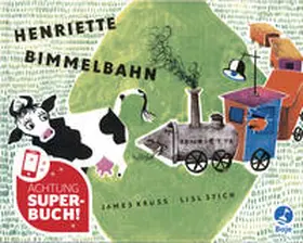 Krüss | Henriette Bimmelbahn. SuperBuch | Buch | 978-3-414-13160-7 | sack.de