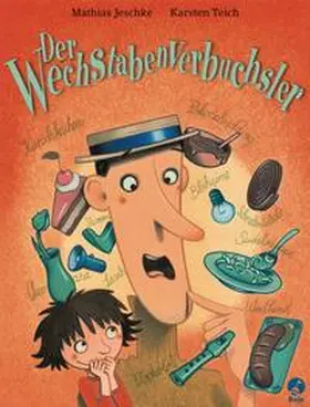 Jeschke |  Der Wechstabenverbuchsler | Buch |  Sack Fachmedien