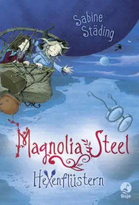 Städing |  Magnolia Steel 02 - Hexenflüstern | Buch |  Sack Fachmedien