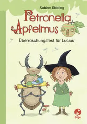 Städing | Petronella Apfelmus Erstleser 1 - Überraschungsfest für Lucius | Buch | 978-3-414-82475-2 | sack.de