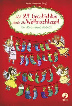 Overmeier |  Mit 24 Geschichten durch die Weihnachtszeit | Buch |  Sack Fachmedien