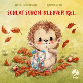 Schoenwald |  Schlaf schön, kleiner Igel | Buch |  Sack Fachmedien