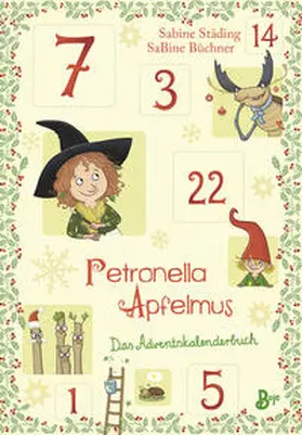 Städing |  Petronella Apfelmus - Das Adventskalenderbuch | Buch |  Sack Fachmedien