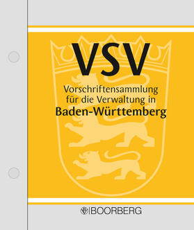 Ade / Beck / Drewello | Vorschriftensammlung für die Verwaltung in Baden-Württemberg (VSV), mit Fortsetzungsbezug | Buch | 978-3-415-00570-9 | sack.de