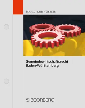Wörner |  Gemeindewirtschaftsrecht Baden-Württemberg, mit Fortsetzungsbezug | Loseblattwerk |  Sack Fachmedien