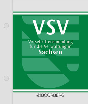 Brunner/Musall/Schifferdecker | Vorschriftensammlung für die Verwaltung in Sachsen (VSV) | Loseblattwerk | sack.de