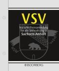 Brecht / Grimberg |  Vorschriftensammlung für die Verwaltung Sachsen-Anhalt - VSV, mit Fortsetzungsbezug | Loseblattwerk |  Sack Fachmedien