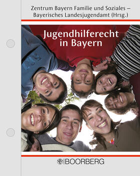 Zentrum Bayern Familie und Soziales - Bayer. Landesjugendamt | Jugendhilferecht in Bayern | Loseblattwerk | sack.de