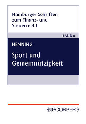 Henning | Sport und Gemeinnützigkeit | Buch | 978-3-415-03510-2 | sack.de