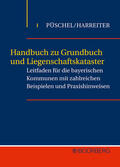 Püschel / Harreiter |  Handbuch zu Grundbuch und Liegenschaftskataster | Buch |  Sack Fachmedien