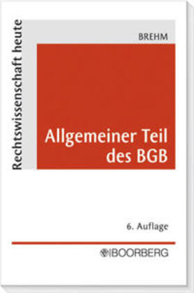 Brehm | Allgemeiner Teil des BGB | Buch | 978-3-415-03976-6 | sack.de