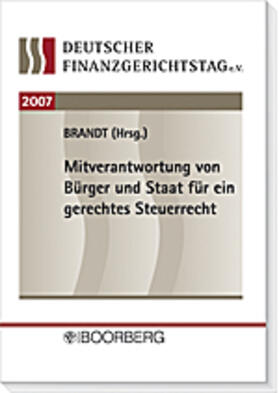 Brandt | Mitverantwortung von Bürger und Staat für ein gerechtes Steuerrecht | Buch | 978-3-415-04000-7 | sack.de