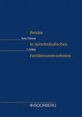 Ruter / Thümmel |  Beiräte in mittelständischen Familienunternehmen | Buch |  Sack Fachmedien