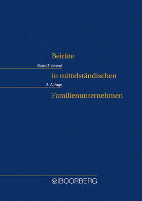 Ruter / Thümmel |  Beiräte in mittelständischen Familienunternehmen | Buch |  Sack Fachmedien