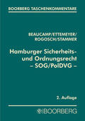 Beaucamp / Ettemeyer / Rogosch |  Beaucamp, G: Hamburger Sicherheits-/Ordnungsrecht | Buch |  Sack Fachmedien
