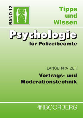 Langer / Ratzek | Vortrags- und Moderationstechnik/Bd. 12 | Buch | 978-3-415-04353-4 | sack.de
