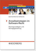 Deister / Meyer-Spasche |  Anwaltsstrategien im Software-Recht | Buch |  Sack Fachmedien