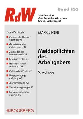 Marburger | Meldepflichten des Arbeitgebers | Buch | 978-3-415-04608-5 | sack.de