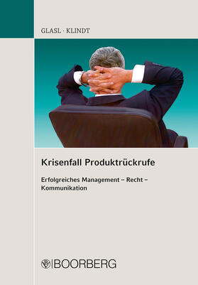 Glasl / Klindt |  Krisenfall Produktrückrufe | Buch |  Sack Fachmedien