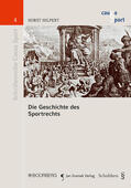 Hilpert |  Hilpert, H: Geschichte des Sportrechts | Buch |  Sack Fachmedien