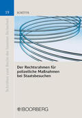Schütte |  Rechtsrahmen politischer Maßnahmen bei Staatsbesuchen | Buch |  Sack Fachmedien