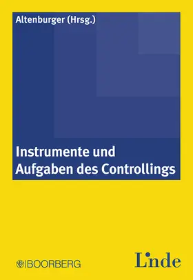 Altenburger | Instrumente und Aufgaben des Controllings | Buch | 978-3-415-04847-8 | sack.de