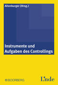 Altenburger |  Instrumente und Aufgaben des Controllings | Buch |  Sack Fachmedien