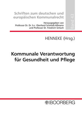 Henneke |  Kommunale Verantwortung für Gesundheit und Pflege | Buch |  Sack Fachmedien