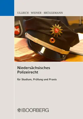 Ullrich / Weiner / Brüggemann |  Niedersächsisches Polizeirecht | Buch |  Sack Fachmedien