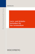 Bergmans |  Bergmans, B: Lern- und Arbeitstechniken für das Jurastudium | Buch |  Sack Fachmedien