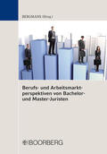 Bergmans |  Berufs- und Arbeitsmarktperspektiven von Bachelor- und Master-Juristen | Buch |  Sack Fachmedien