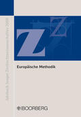 Busch / Kopp / McGuire |  Europäische Methodik: Konvergenz und Diskrepanz europäischen und nationalen Privatrechts | eBook | Sack Fachmedien