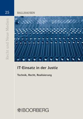 Ballhausen | IT-Einsatz in der Justiz | E-Book | sack.de