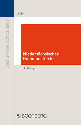 Ipsen | Niedersächsisches Kommunalrecht | E-Book | sack.de