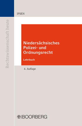 Ipsen | Niedersächsisches Polizei- und Ordnungsrecht | E-Book | sack.de