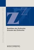 Kreutz / Renftle / Faber |  Realitäten des Zivilrechts Grenzen des Zivilrechts | eBook | Sack Fachmedien