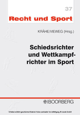 Krähe / Vieweg / Waldeck | Schiedsrichter und Wettkampfrichter im Sport | E-Book | sack.de