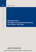 Pauly |  Wendepunkte - Beiträge zur Rechtsentwicklung der letzten 100 Jahre | eBook | Sack Fachmedien