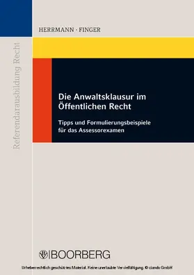 Herrmann / Finger |  Die Anwaltsklausur im öffentlichen Recht | eBook | Sack Fachmedien