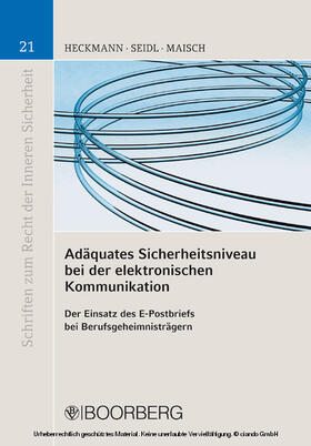 Heckmann / Seidl / Maisch | Adäquates Sicherheitsniveau bei der elektronischen Kommunikation | E-Book | sack.de