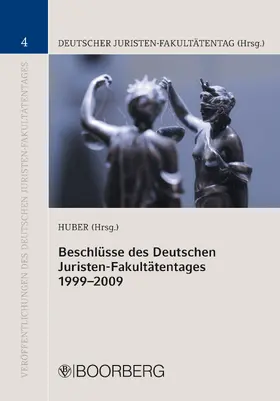 Huber |  Beschlüsse des Deutschen Juristen-Fakultätentages 1999-2009 | eBook | Sack Fachmedien