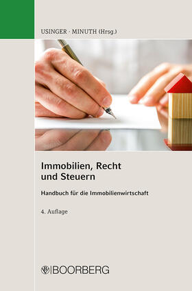 Usinger / Minuth | Immobilien, Recht und Steuern | Buch | 978-3-415-05110-2 | sack.de