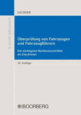 Daubner |  Überprüfung von Fahrzeugen und Fahrzeugführern | Buch |  Sack Fachmedien