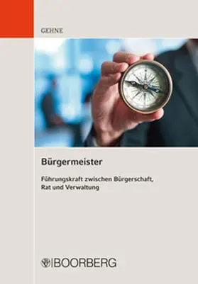Gehne |  Bürgermeister | eBook | Sack Fachmedien